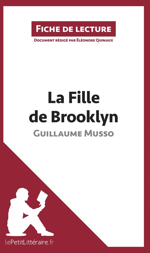 Couverture ebook de La Fille de Brooklyn de Guillaume Musso (Fiche de lecture), de Eléonore Quinaux