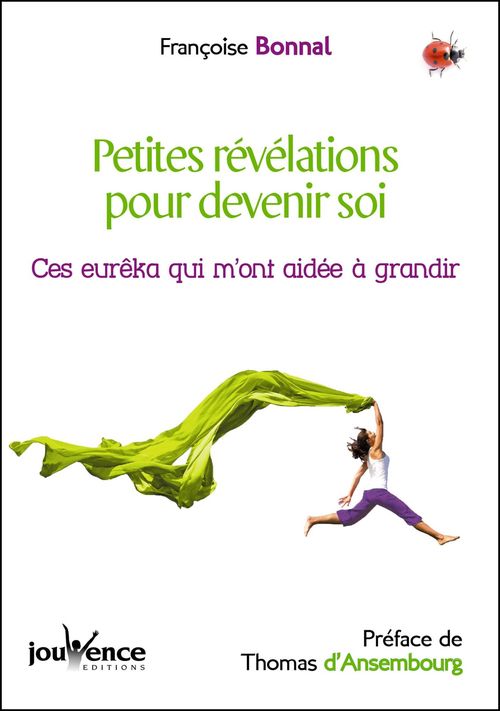 Couverture ebook de Petites révélations pour devenir soi, de Françoise Bonnal