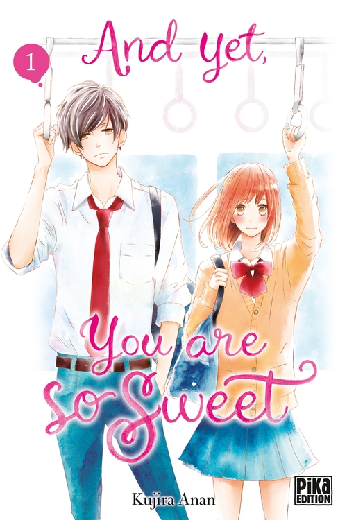 Couverture ebook de And yet, you are so sweet T01, de Kujira Anan