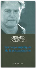 ebook cover of Les Corps angéliques de la postmodernité, by Gérard Pommier