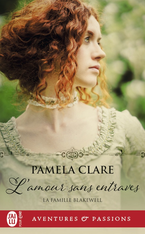 ebook cover of La famille Blakewell (Tome 1) - L'amour sans entraves, by Pamela Clare