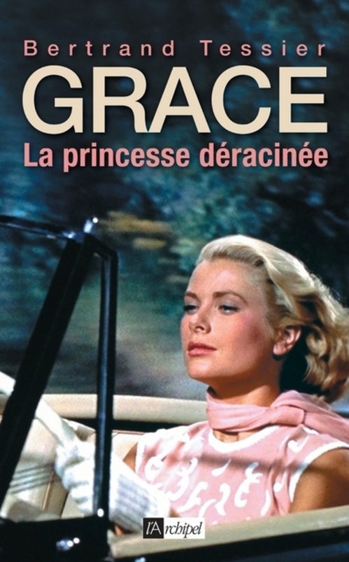 ebook cover of Grace - La princesse déracinée, by Bertrand Tessier