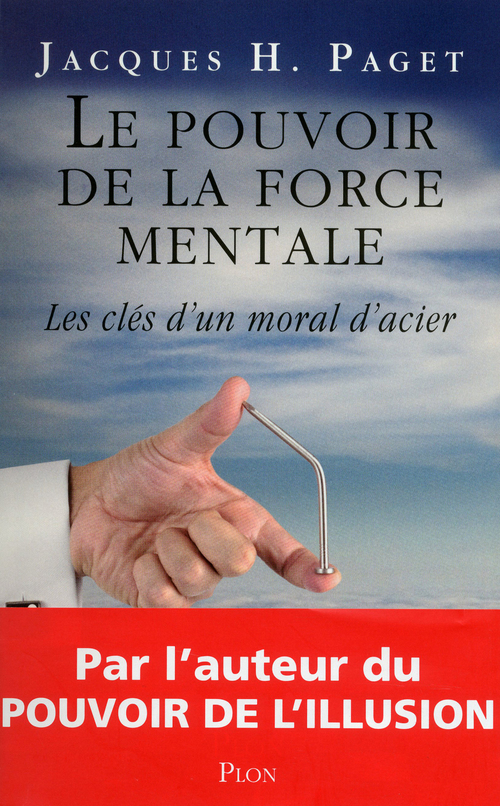 Couverture ebook de Le pouvoir de la force mentale, de Jacques Henri Paget