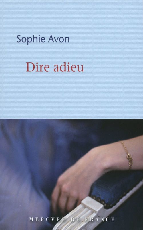 ebook cover of Dire adieu, by Sophie Avon