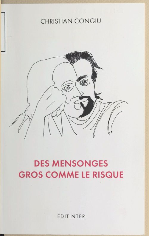 Couverture ebook de Des mensonges gros comme le risque, de Christian Congiu