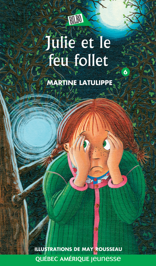 Couverture ebook de Julie 06 - Julie et le feu follet, de Martine Latulippe