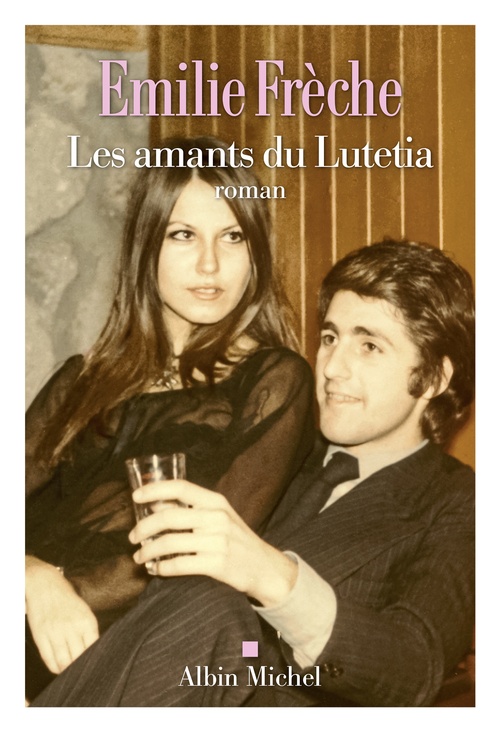 ebook cover of Les Amants du Lutetia, by Emilie Frèche