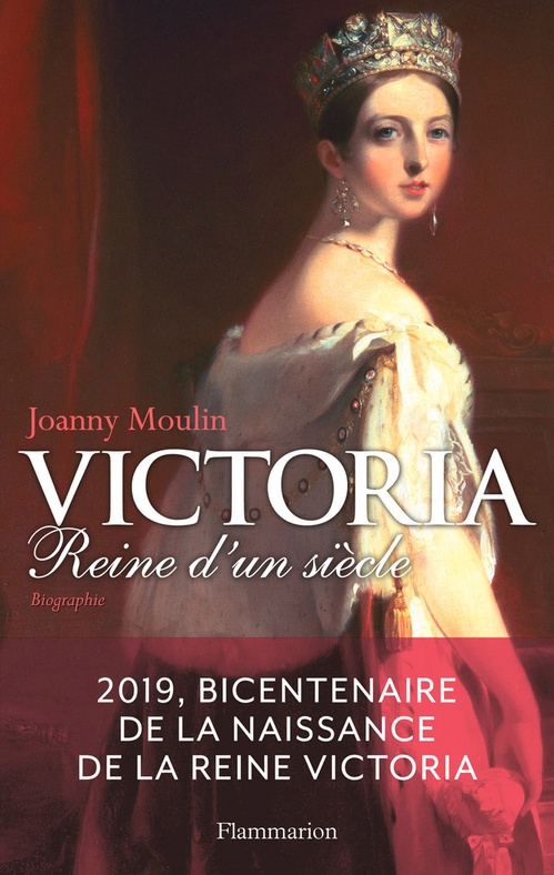 ebook cover of Victoria. Reine d'un siècle, by Joanny Moulin