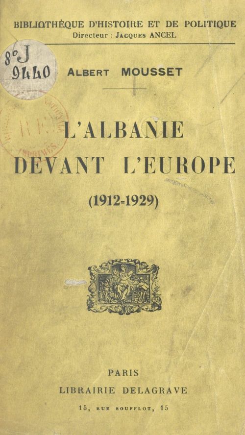 Couverture ebook de L'Albanie devant l'Europe, de Albert Mousset
