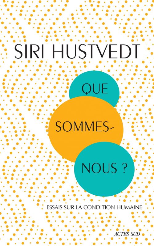 Couverture ebook de Que sommes-nous ?, de Siri Hustvedt