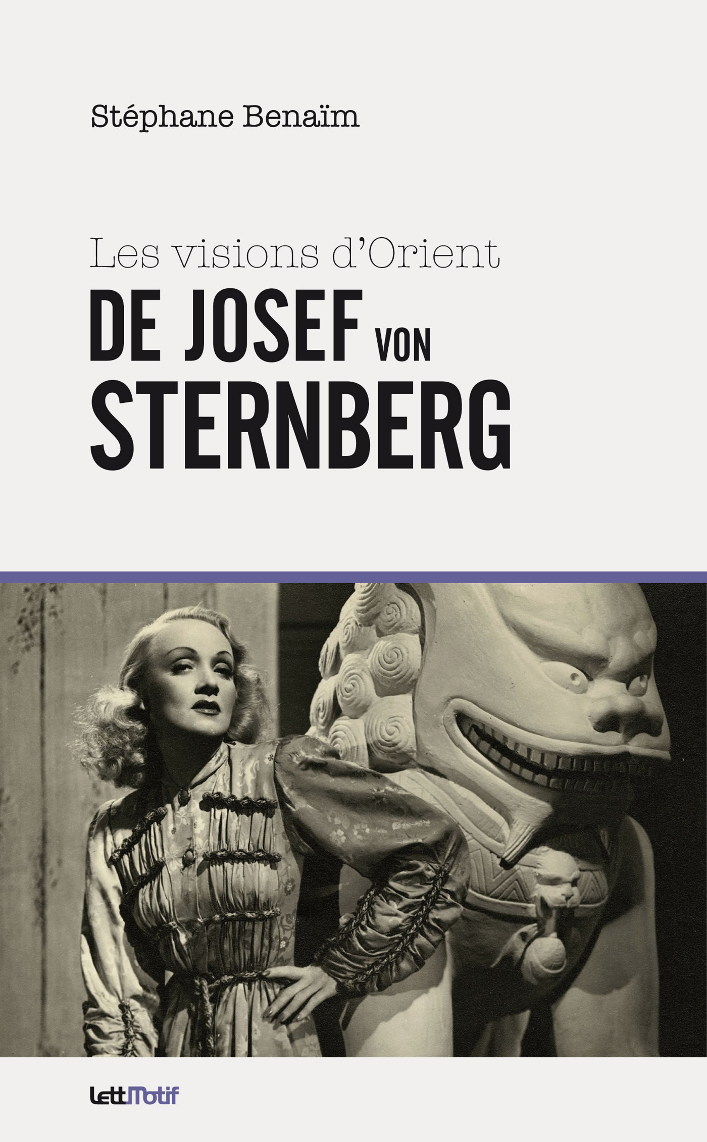 Couverture ebook de Les Visions d´Orient de Josef von Sternberg, de Stéphane Benaïm
