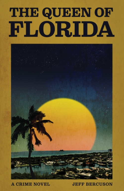 Couverture ebook de The Queen of Florida, de Jeff Bercuson