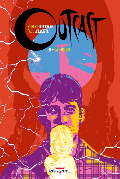Couverture ebook de Outcast T08, de Robert Kirkman