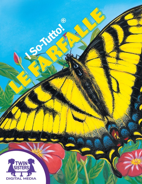 ebook cover of I So-Tutto!® Le Farfalle, by Darlene Freeman