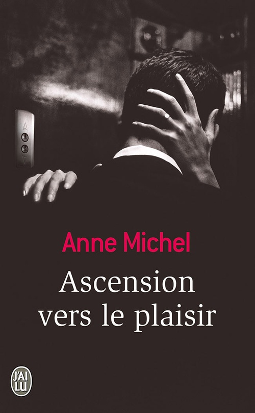 Couverture ebook de Ascension vers le plaisir, de Anne Michel