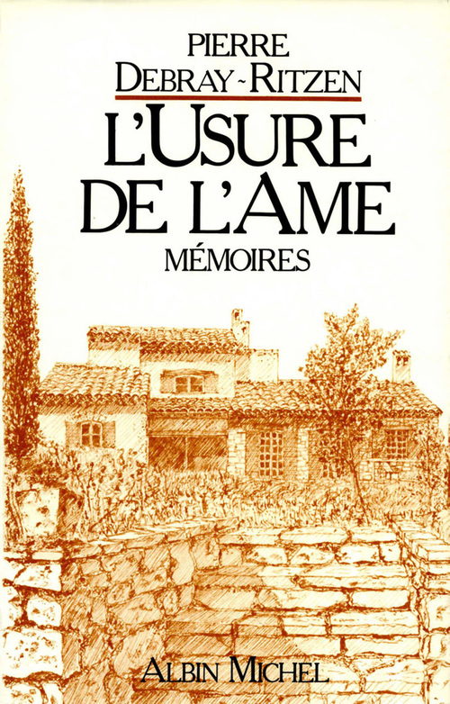 ebook cover of L'Usure de l'âme, by Pierre Debray-ritzen