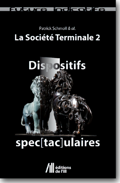ebook cover of Dispositifs Spec[tac]ulaires, by Patrick Schmoll