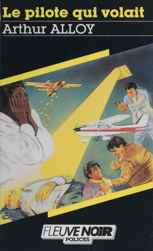 Couverture ebook de Spécial-police : Le Pilote qui volait, de Arthur Alloy