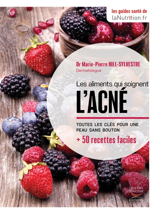 ebook cover of Les aliments qui soignent l'acné, by Marie-pierre Hill-sylvestre