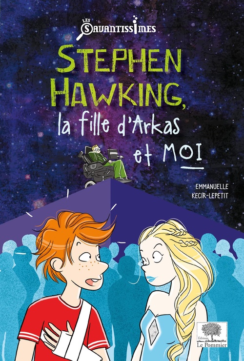 ebook cover of Stephen Hawking, la fille d'Arkas et moi, by Emmanuelle Kécir-Lepetit