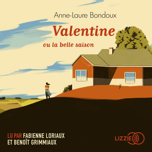 audiobook cover of Valentine ou la belle saison, by Anne-Laure Bondoux