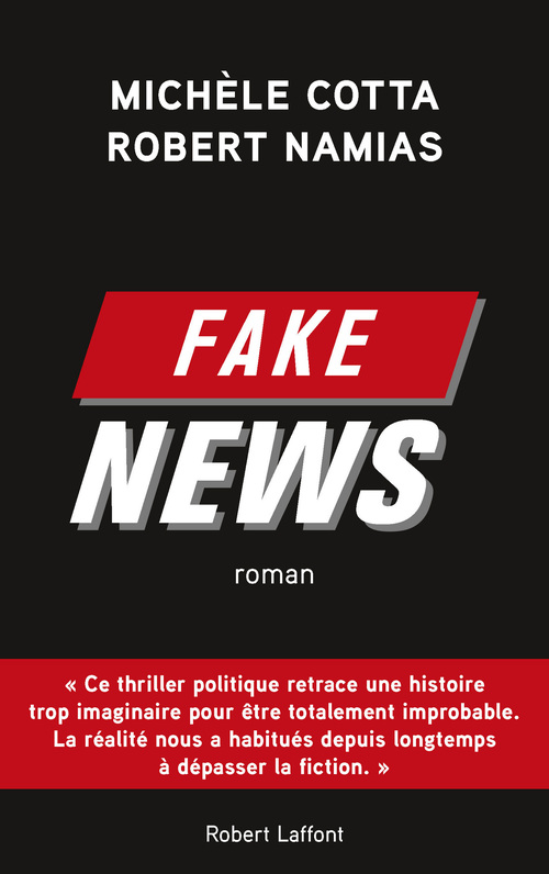 Couverture ebook de Fake News, de Michèle Cotta, Robert Namias