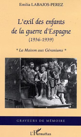 Couverture ebook de L'exil des enfants de la guerre d'Espagne, de Emilia Labajos-Perez