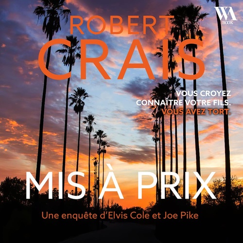 Couverture audiobook de Mis à prix - Une enquête d'Elvis Cole et Joe Pike, de Robert CRAIS