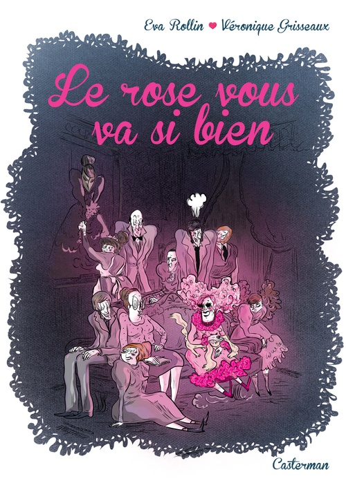 ebook cover of Le rose vous va si bien, by Véronique Grisseaux, Eva Rollin