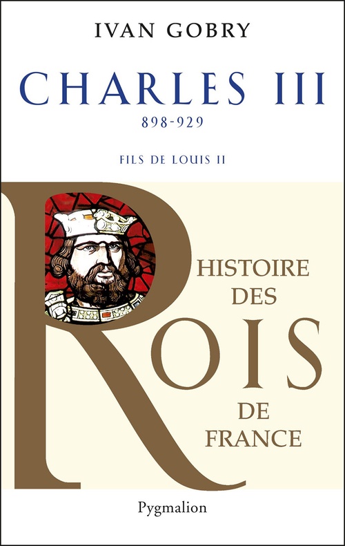 ebook cover of Charles III. Le Simple, fils de Louis II, by Ivan Gobry