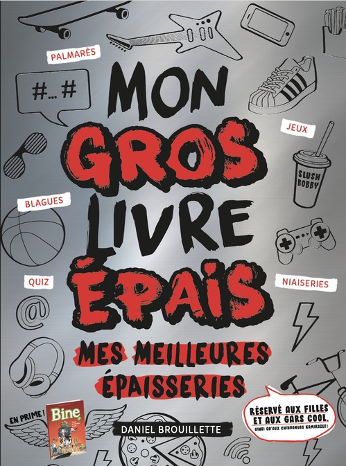 Couverture ebook de Mon gros livre épais - Mes meilleures épaisseries, de Daniel Brouillette