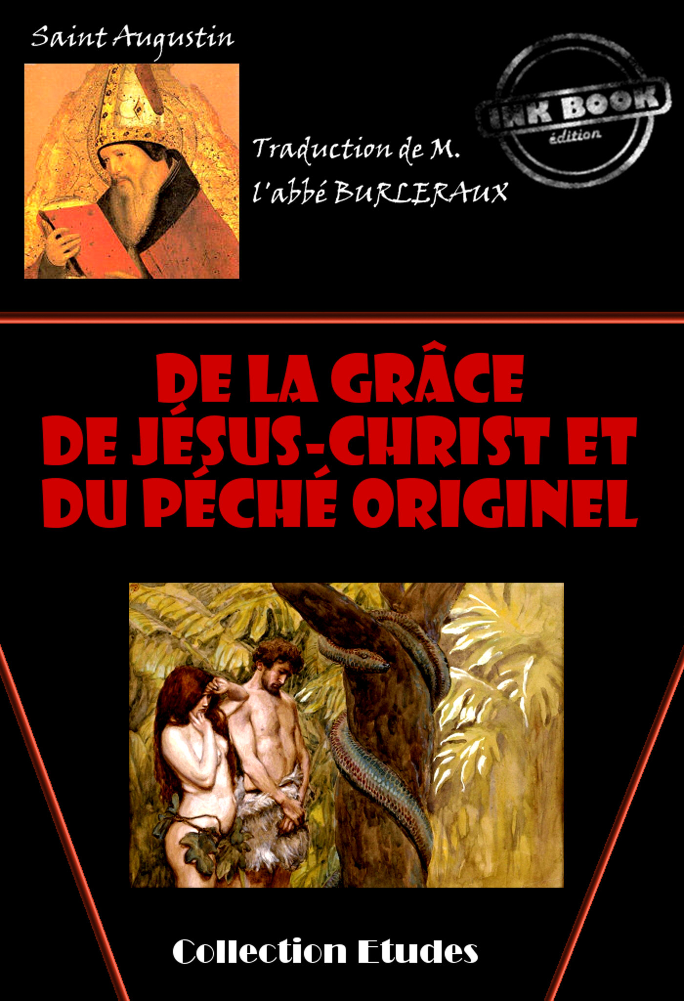ebook cover of De la grâce de Jésus-Christ et du péché originel [édition intégrale revue et mise à jour], by Saint Augustin