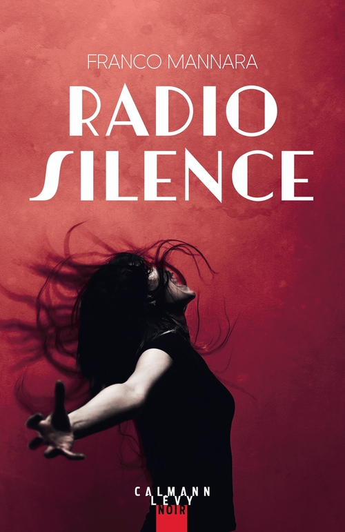 ebook cover of Radio Silence, by Franco Mannara