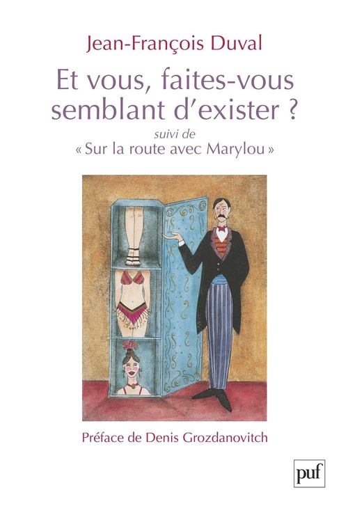 Couverture ebook de Et vous, faites-vous semblant d'exister ? suivi de « Sur la route avec Marylou », de Jean-Francois Duval