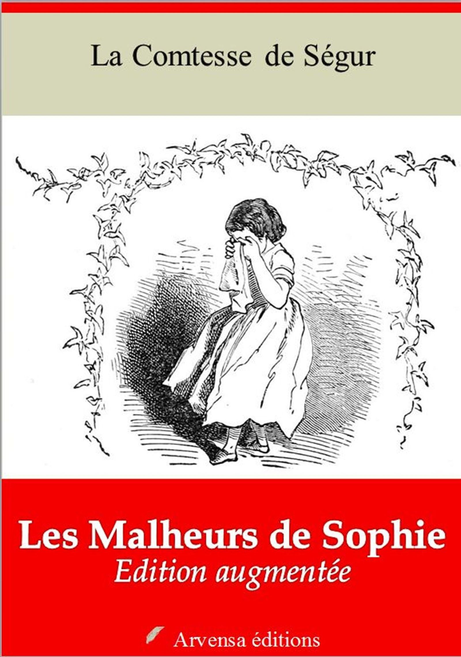 Couverture ebook de Les Malheurs de Sophie - suivi d'annexes, de Sophie de Ségur