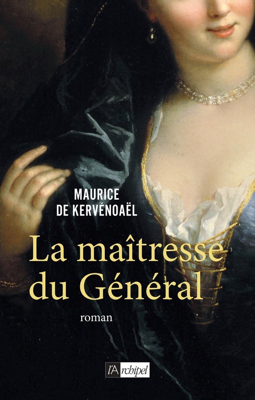 ebook cover of La maîtresse du Général, by Maurice de Kervénoaël