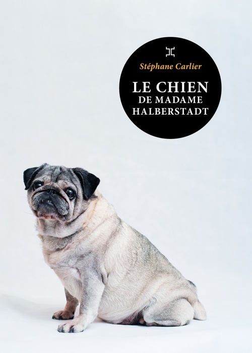 ebook cover of Le Chien de Madame Halberstadt, by Stéphane Carlier