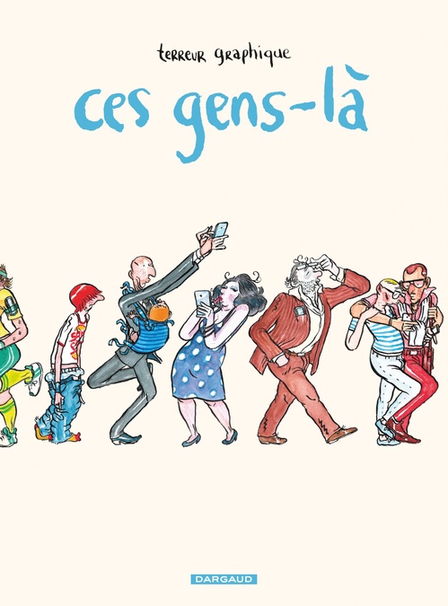 Couverture ebook de Ces Gens-là, de Terreur Graphique