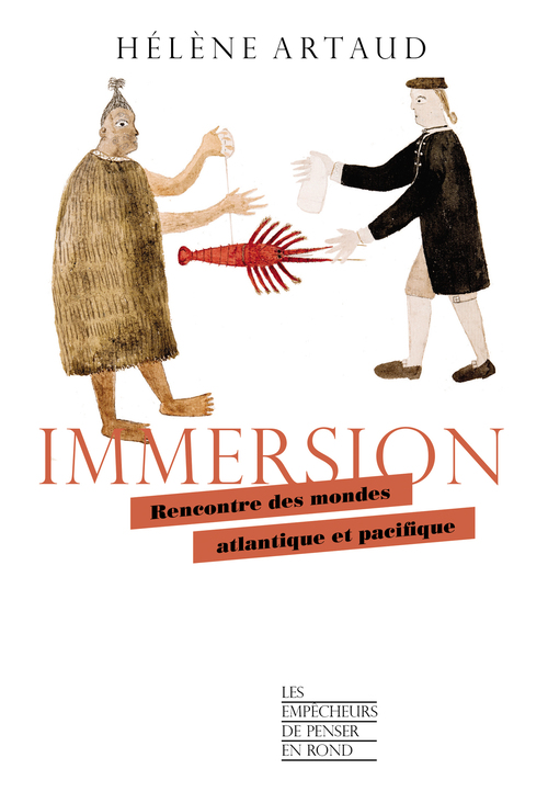 ebook cover of Immersion - Rencontre des mondes atlantique et pacifique, by Hélène Artaud