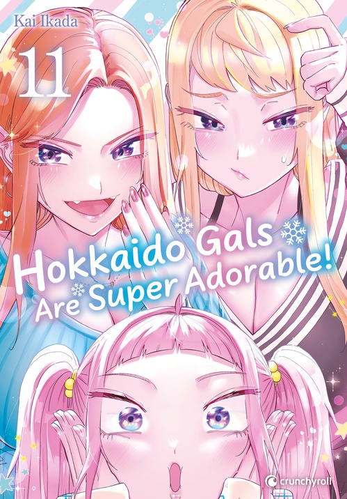 ebook cover of Hokkaido Gals Are Super Adorable ! T11, by Kai Ikada