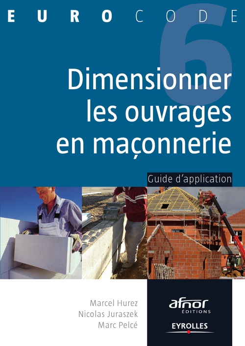 Couverture ebook de Dimensionner les ouvrages en maçonnerie, de Marcel Hurez