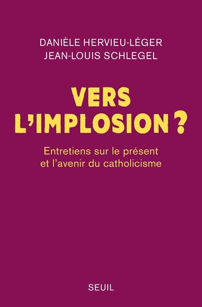 Couverture ebook de Vers l´implosion ?, de Danièle Hervieu-lèger, Jean-Louis Schlegel