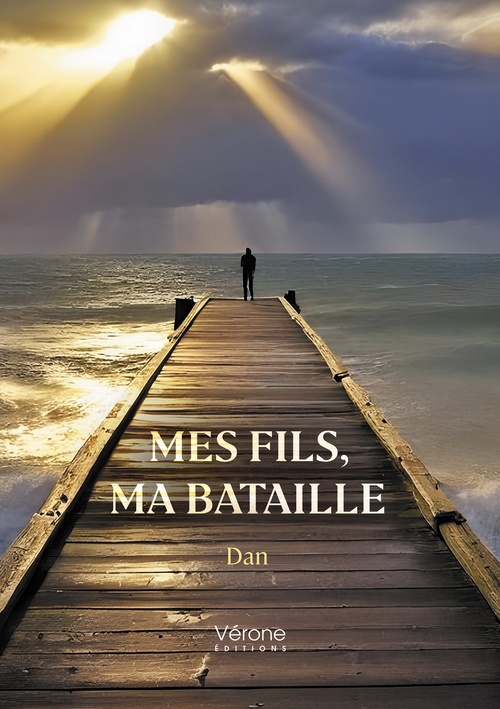 Couverture ebook de Mes fils, ma bataille, de Dan
