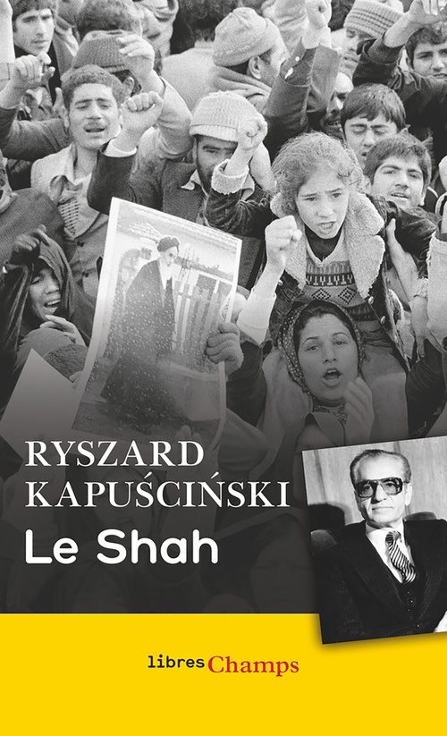 ebook cover of Le Shah, by Ryszard Kapuscinski