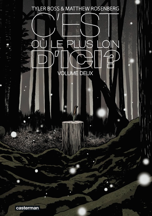 Couverture ebook de C'est où, le plus loin d'ici ? (Tome 2), de Matthew Rosenberg, Tyler Boss