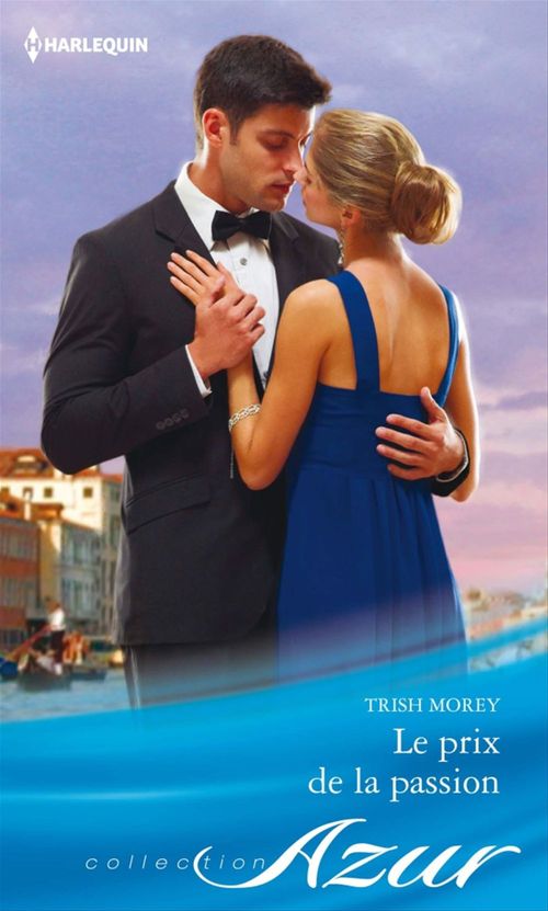 Couverture ebook de Le prix de la passion, de Trish Morey