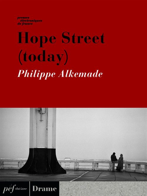 ebook cover of Hope Street (today), by Philippe Alkemade