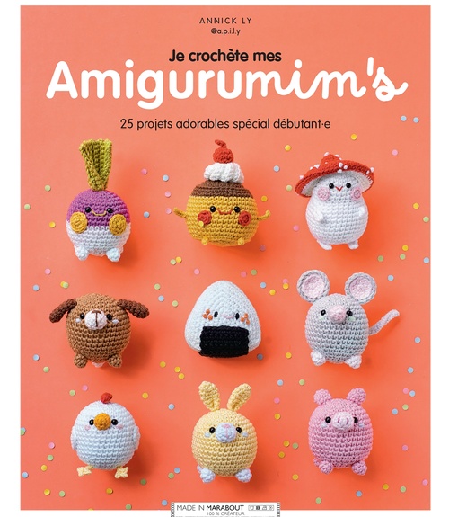 Couverture ebook de Je crochète mes amigurumim's, de Annick Ly - @a.p.i.l.y