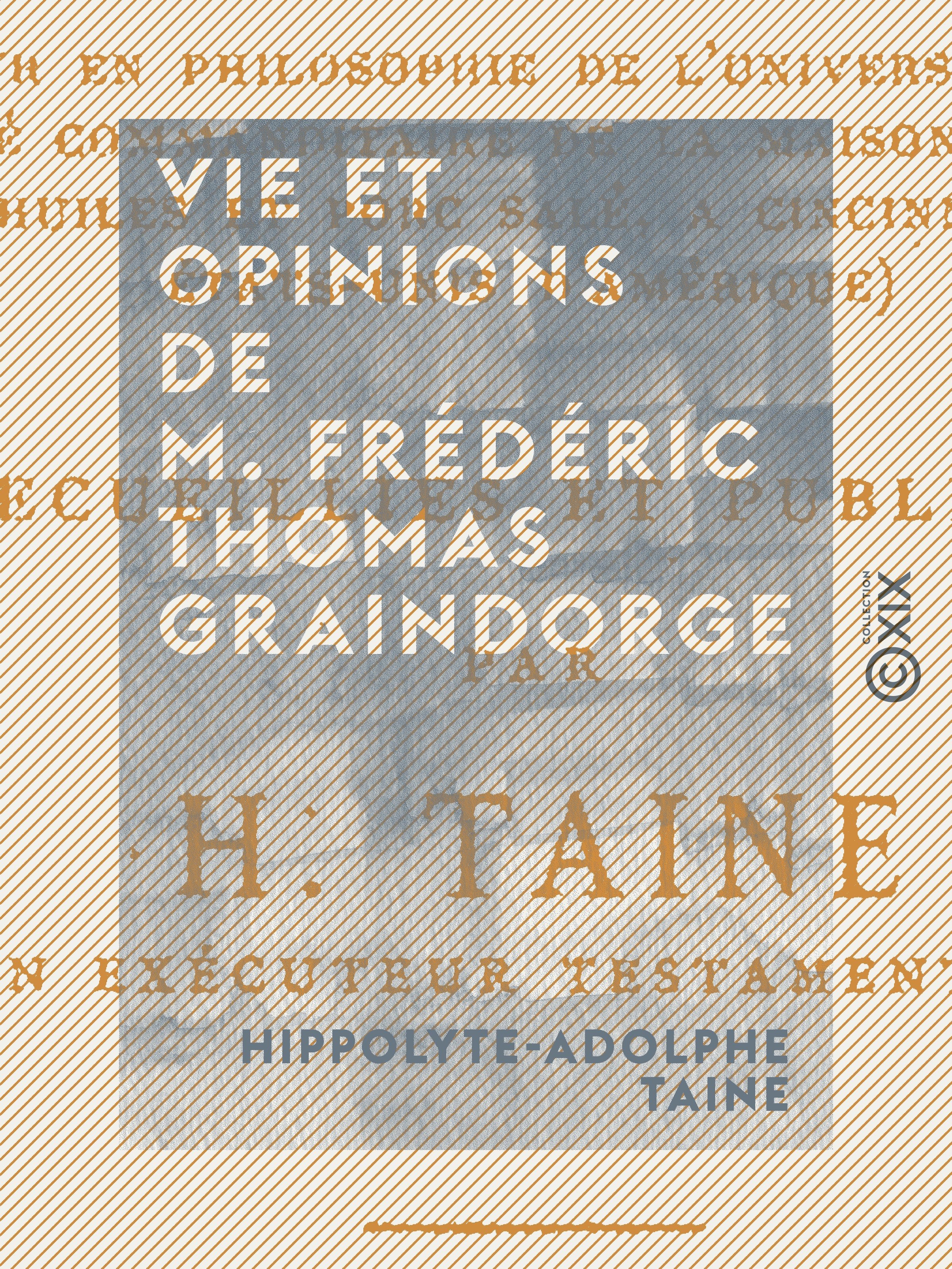 Couverture ebook de Vie et opinions de M. Frédéric Thomas Graindorge, de Hippolyte-Adolphe Taine