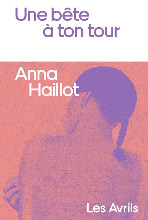 Couverture ebook de Une bête à ton tour, de Anna Haillot